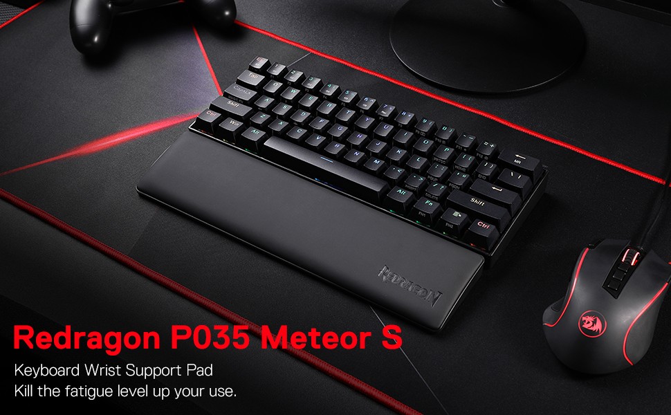 Keyboards-Redragon-P035-Meteor-S-Computer-Keyboard-Wrist-Rest-Pad-60-61-Keys-Compact-Size-11-38-x-2-87-in-0-78-inch-20mm-Height-Black-6 Keyboards-Redragon-P035-Meteor-S-Computer-Keyboard-Wrist-Rest-Pad-60-61-Keys-Compact-Size-11-38-x-2-87-in-0-78-inch-20mm-Height-Black-6
