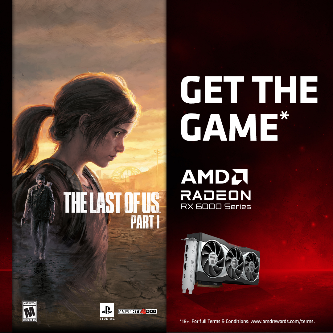 GET THE GAME! When you buy select AMD Radeon™ RX 6000 Series graphics cards*