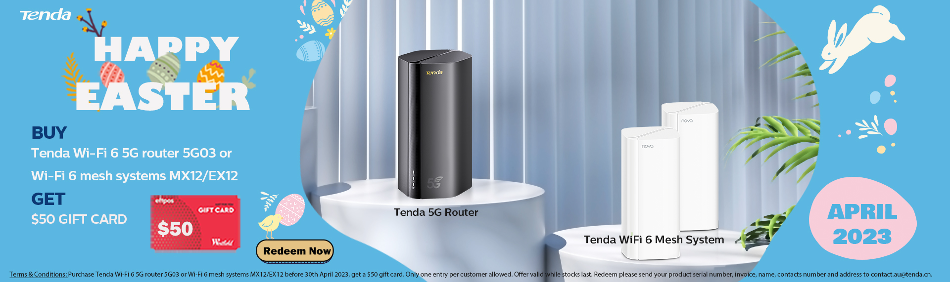 Purchase any Tenda WiFi 6 products to get a 50 digital Westfield Gift
