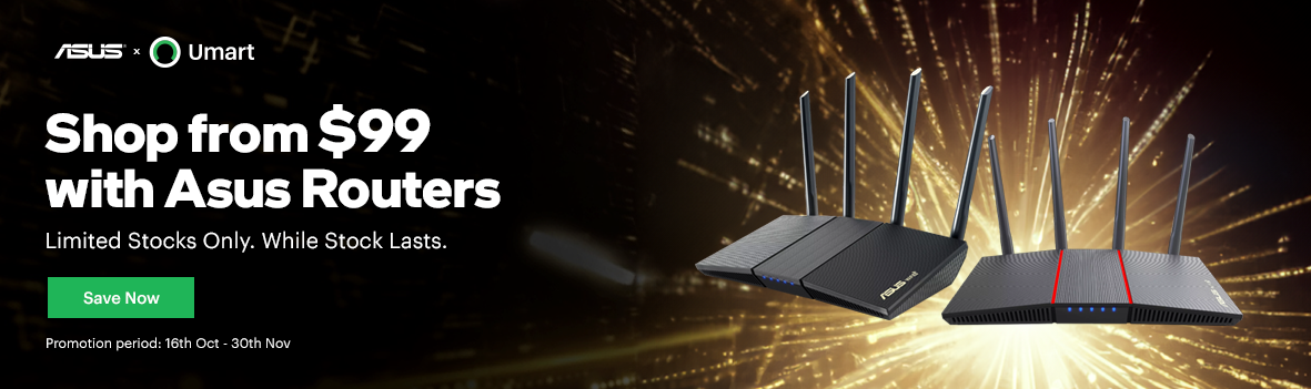 Down to $99 - Asus Gaming Routers! Limited Stocks Only. Act Fast While Stock Lasts!