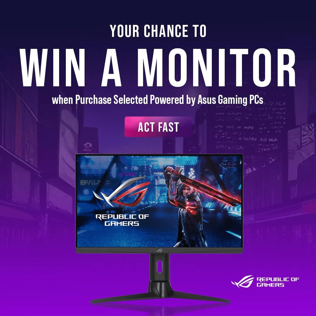 Your Chance to Get a Free Monitor with Powered by Asus Gaming PC Purchase!
