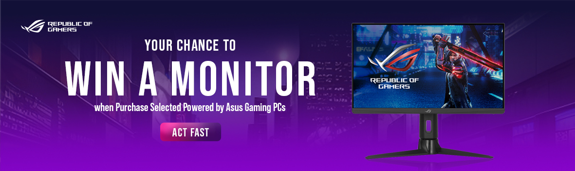 Your Chance to Get a Free Monitor with Powered by Asus Gaming PC Purchase!