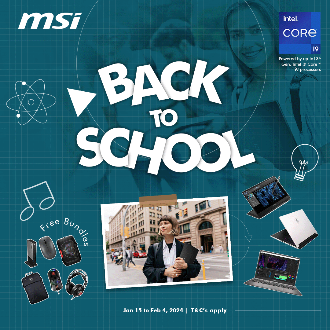 MSI Back to School Sale (Please redeem the Back to School gifts from