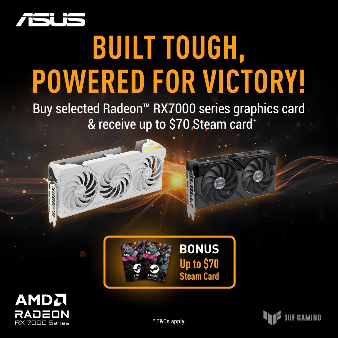Purchase the selected RX7000 series graphics card and receive up to $70 steam card as a bonus.