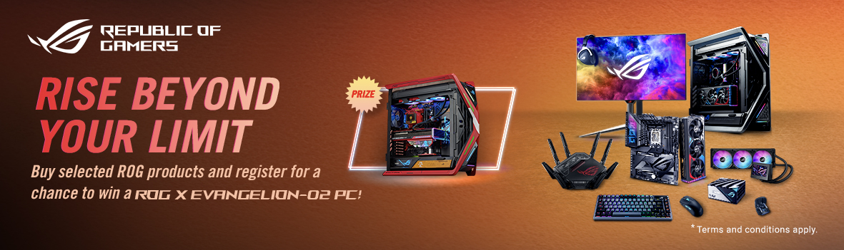 PURCHASE SELECTED ROG PRODUCTS AND REGISTER FOR A CHANCE TO WIN A ROG X EVANGELION-02 PC!