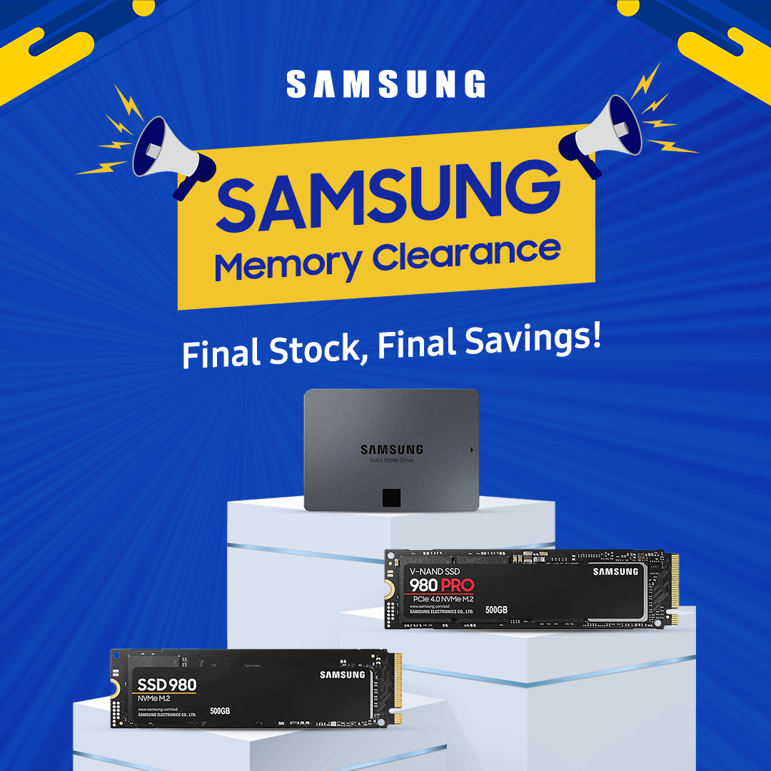 Samsung Memory Clearance | Final Stock, Final Savings!