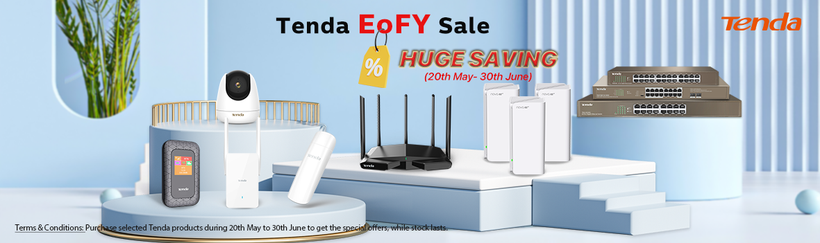 Tenda EOFY Sale and Huge Saving!