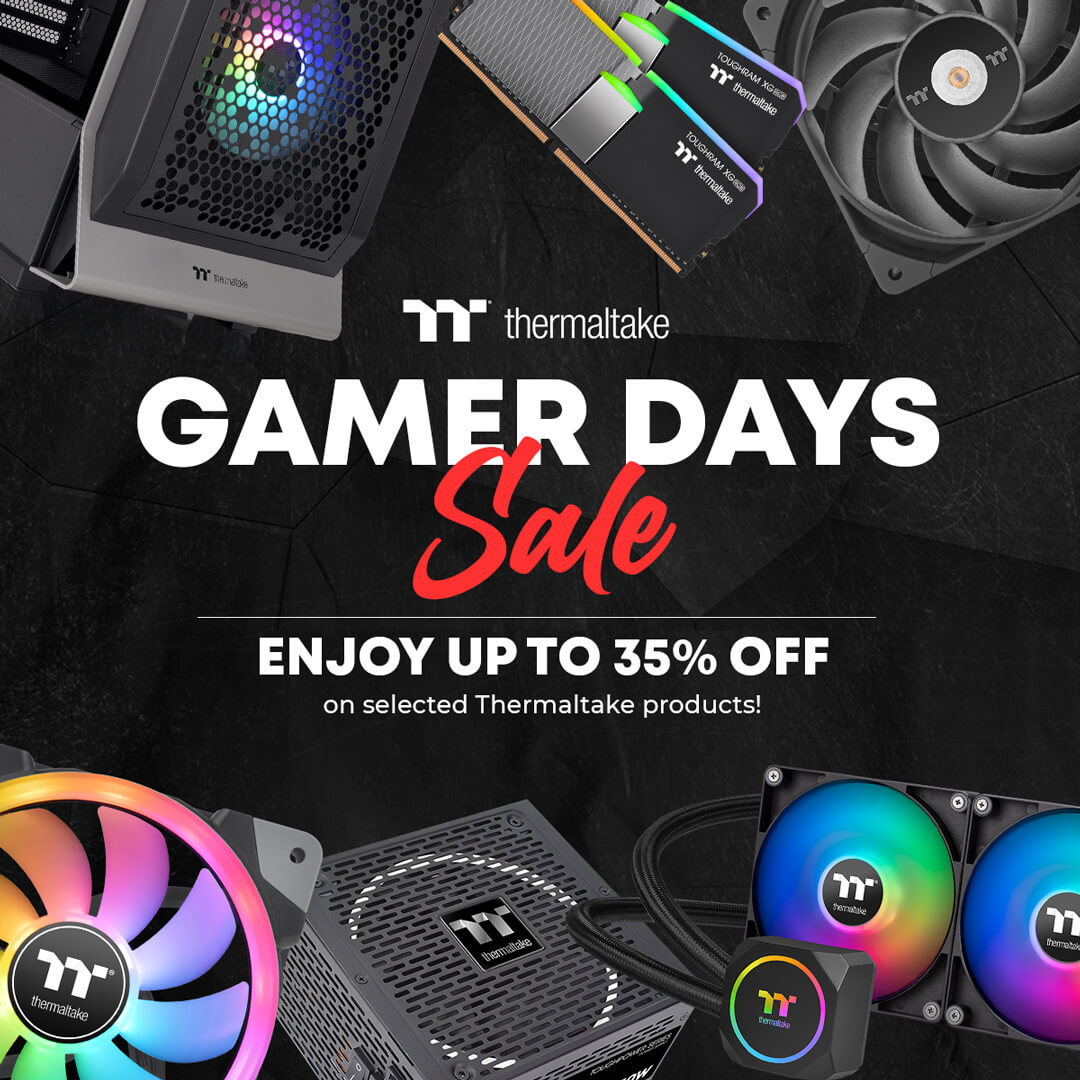 Thermaltake August Gamers Day Sale | Up to 35% Off