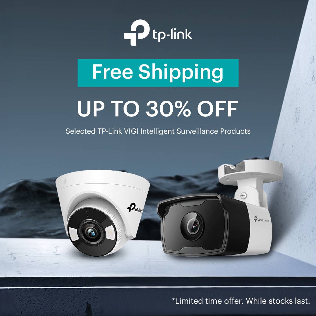 Get Free Freight on TP-Link VIGI Intelligent Surveillance Products