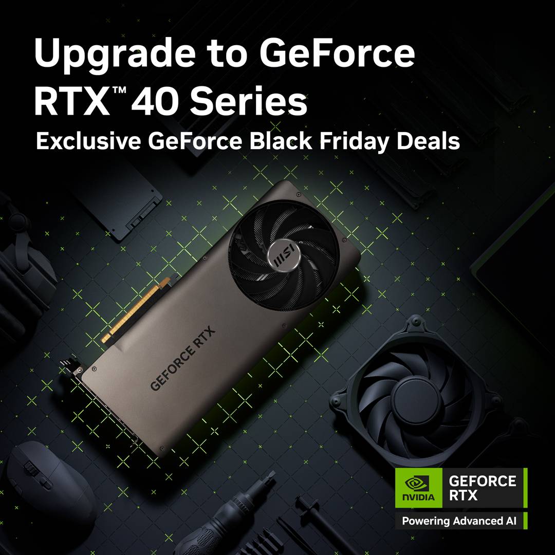  Level Up Your Gaming and Creating. Exclusive GeForce Black Friday Deals