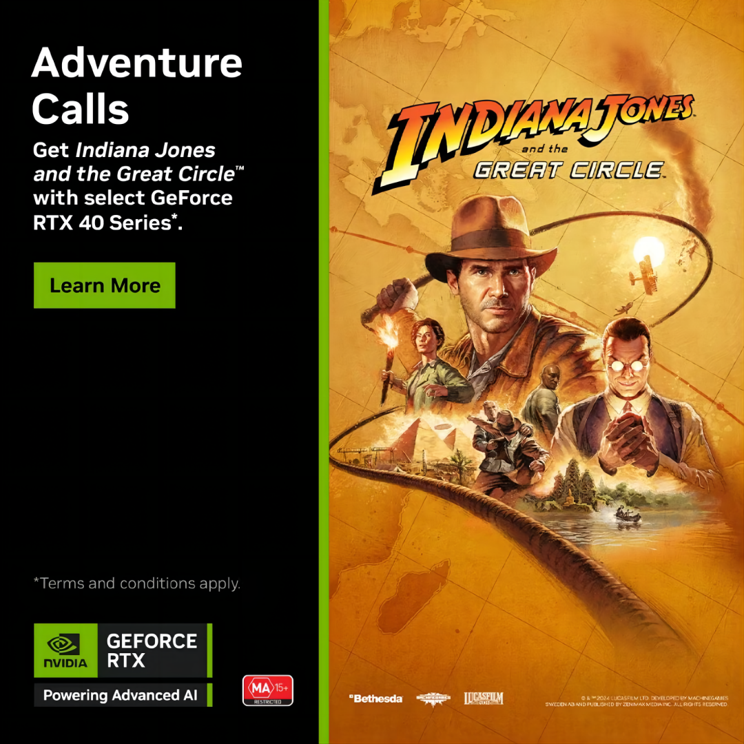 Get the Digital Premium Edition of Indiana Jones and the Great Circle™ with Select GeForce RTX 40 Series