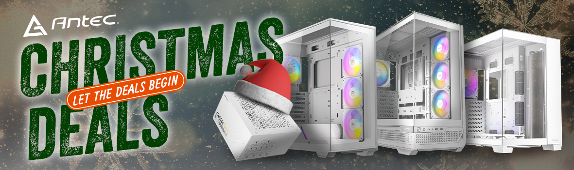 Antec Christmas Deals | Let the Deals Begin