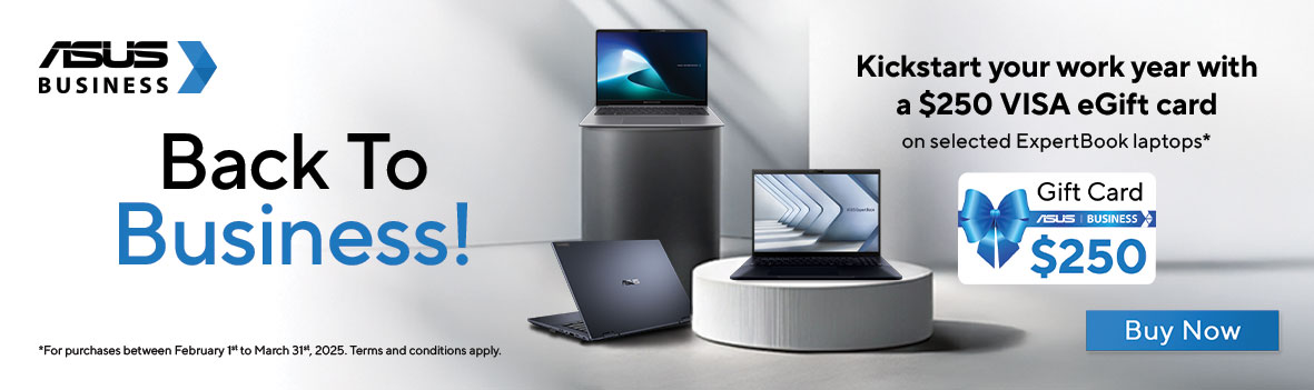 Get back to business with a $250 VISA eGift card on selected ASUS ExpertBook laptops!