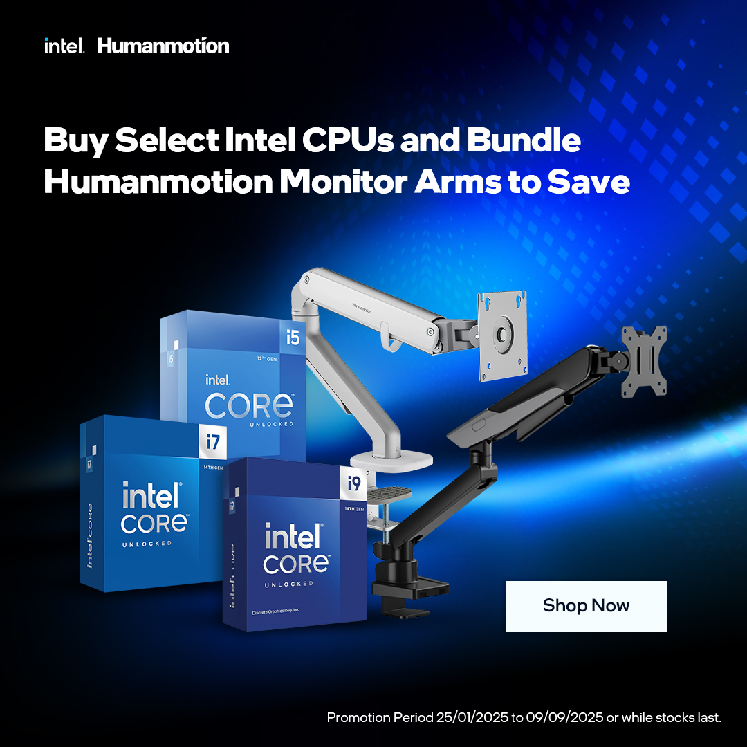 Buy Select Intel CPUs & Bundle a Humanmotion Monitor Arm – Save Up to an Extra $20!