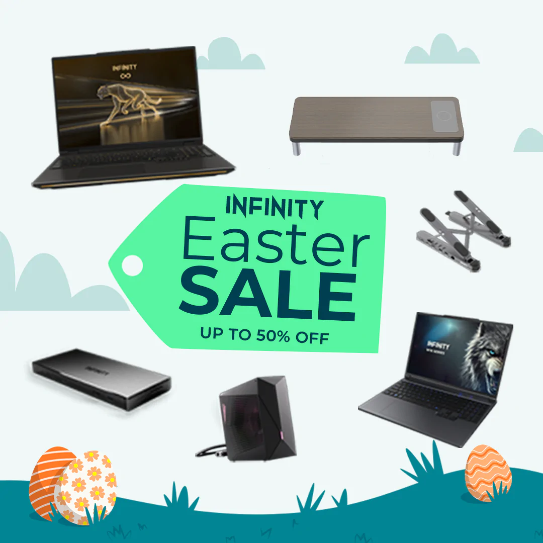Infinity Easter Sale - Up to 50% Off
