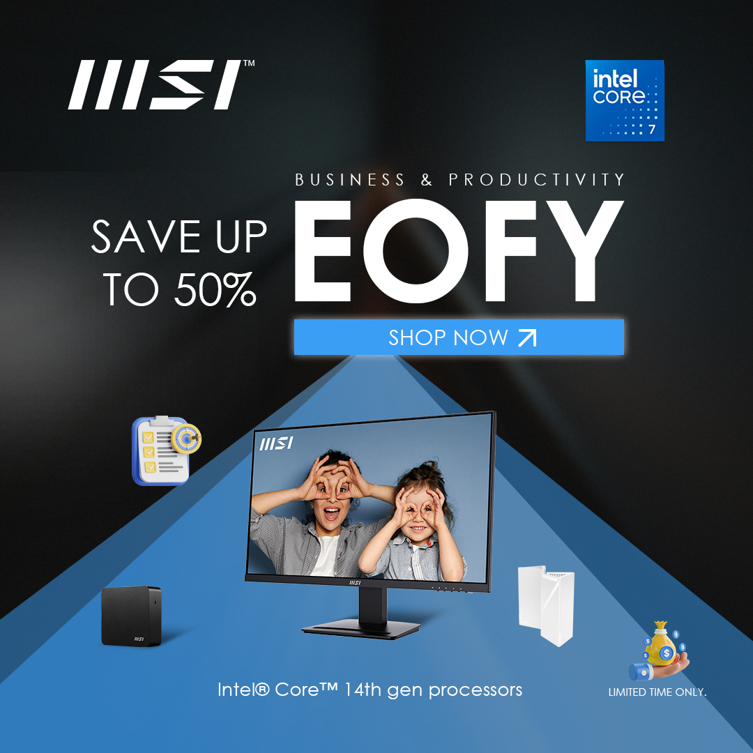 MSI EOFY Sale 2025 Sale | Up to 50% Off Selected MSI Business & Productivity Products