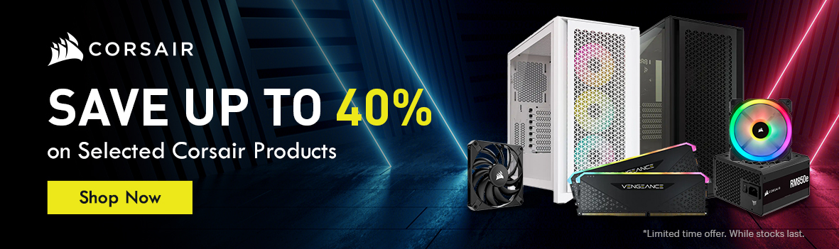 Shop Corsair PSUs, Coolings & Accessories – Up to 40% Off This End of Season