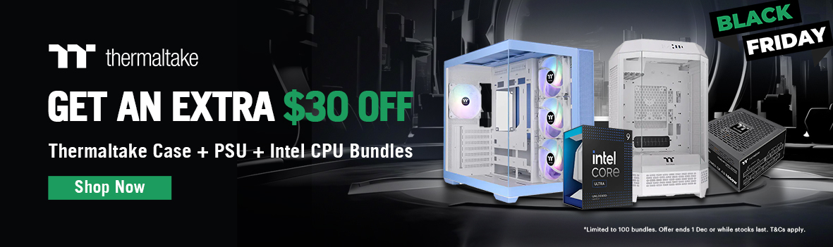 Get $30 Off on Thermaltake Case + PSU + Intel CPU Bundle