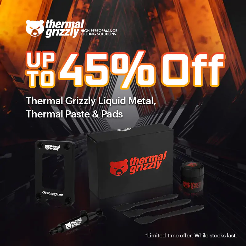 Thermal Grizzly Back to Uni Sale | Cool Your Rig for Less