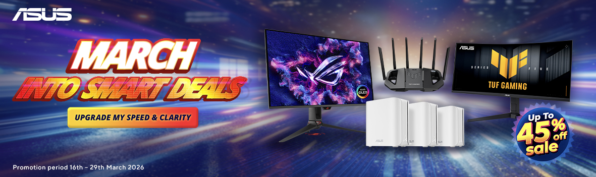 ASUS March Smart Deals 2026: Up to 45% Off on Monitors, Routers & Gaming Gear