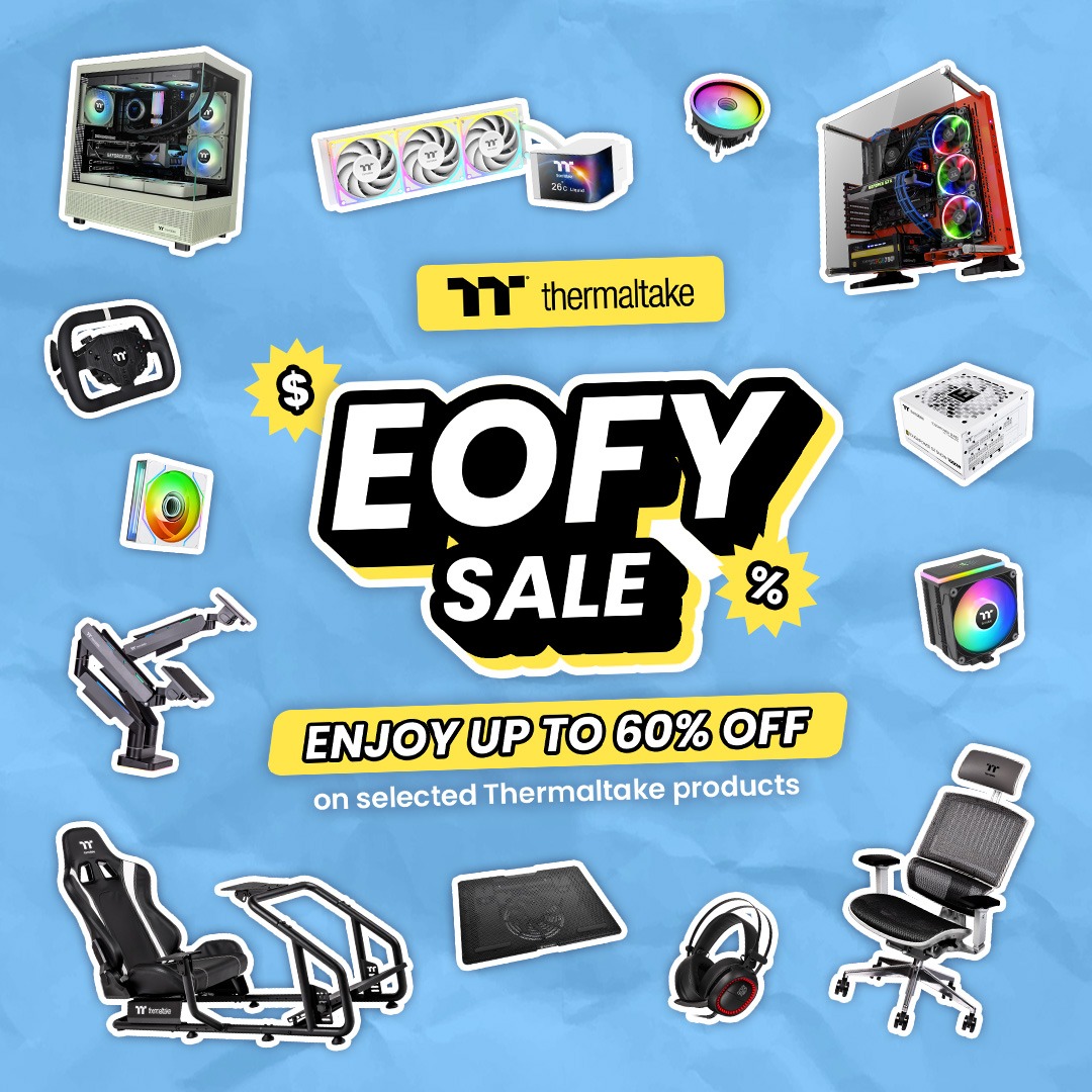 Thermaltake EOFY Sale 2026 | Up to 60% Off Selected PC Parts & Gaming Gear