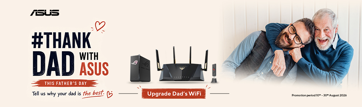Give Dad Faster WiFi – Save Up to $250 on ASUS Networking Devices