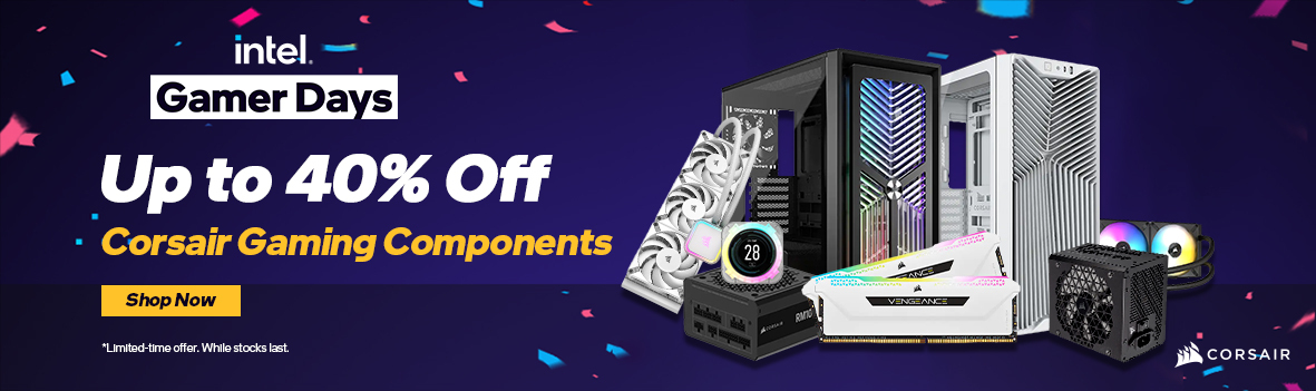 Build Your Dream PC with CORSAIR & Intel | The Best Deals in Gaming