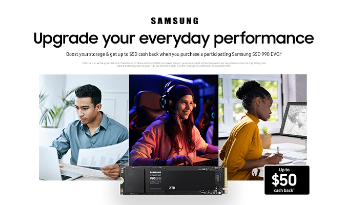 Get Up to $50 Cash Back when You Purchase a Participating Samsung SSD 990 EVO