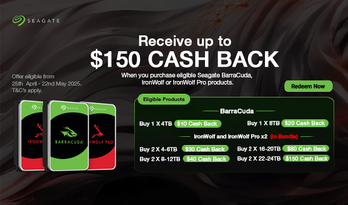 Seagate $150 Cash back with the purchase of eligible BarraCuda/Ironwolf/Ironwolf Pro