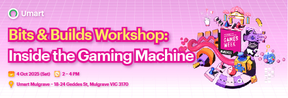 Bits & Builds Workshop: Inside the Gaming Machine!
