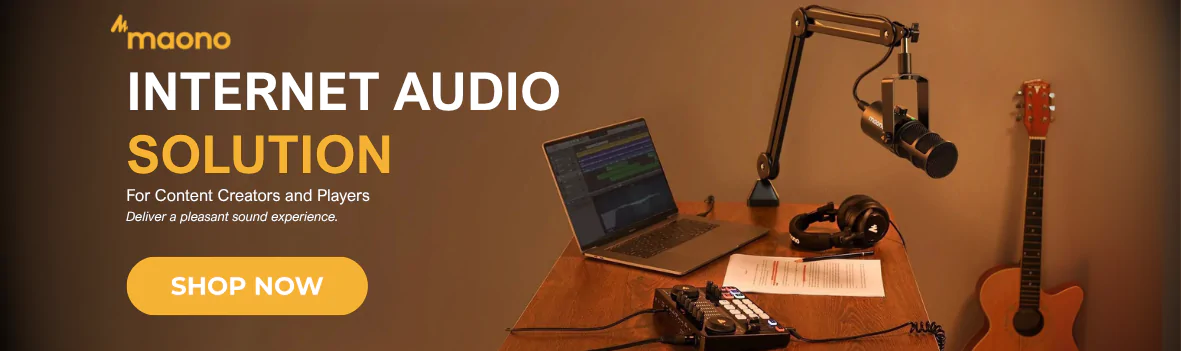Discover MAONO’s Audio Gear for Podcasting and Recording