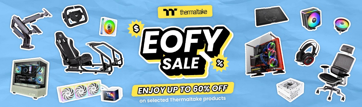 Thermaltake EOFY Sale 2026 | Up to 60% Off Selected PC Parts & Gaming Gear